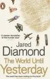 Audiobook The World Until Yesterday: What can we Learn From Traditional Societies? author Jared Diamond