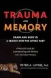 Audiobook Trauma and Memory author Peter A. Levine