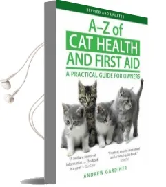 A-Z of cat Health and First aid: A Practical Guide for Owners Audiobook download free by Andrew Gardiner