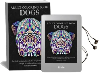 Adult Coloring Book Dogs: Detailed, Intricate, Stress Relief dog Pattern Coloring Designs for Adults and Grown-Ups Audiobook download free by Mia Blackwood