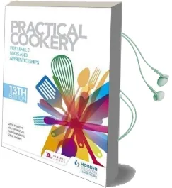 Practical Cookery, 13Th Edition for Level 2 Nvqs and Apprenticeships Audiobook download free by David Foskett