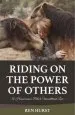 Audiobook Riding on the Power of Others: A Horsewoman'S Path to Unconditional Love author Ren Hurst