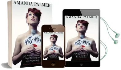 The art of Asking: How i Learned to Stop Worrying and let People Help Audiobook download free by Amanda Palmer