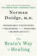 Audiobook The Brain'S way of Healing: Remarkable Discoveries and Recoveries From the Frontiers of Neuroplasticity author Norman Doidge