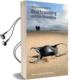 The Essential Guide to Beachcombing and the Strandline Audiobook download free by Steve Trewhella