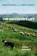 Audiobook The Shepherd'S Life: Modern Dispatches From an Ancient Landscape author James Rebanks