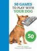 Audiobook 50 Games to Play With Your dog author Suellen Dainty