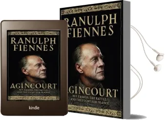 Agincourt: My Family, the Battle and the Fight for France Audiobook download free by Sir Ranulph Fiennes