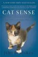 Audiobook Cat Sense: How the new Feline Science can Make you a Better Friend to Your pet author John Bradshaw