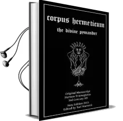Corpus Hermeticum: The Divine Pymander Audiobook download free by Hermes Trismegistus