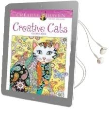Creative Haven Creative Cats Coloring Book Audiobook download free by Marjorie Sarnat