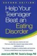 Audiobook Help Your Teenager Beat an Eating Disorder author James Lock