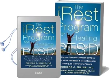 Irest Program for Healing Ptsd: A Proven-Effective Approach to Using Yoga Nidra Meditation and Deep Relaxation Techniques to Overcome Trauma Audiobook download free by Richard C. Miller