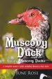 Audiobook Muscovy Duck: Raising Muscovy Ducks author June Rose