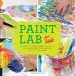 Audiobook Paint lab for Kids: 52 Creative Adventures in Painting and Mixed Media for Budding Artists of all Ages author Stephanie Corfee