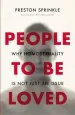 Audiobook People to be Loved: Why Homosexuality is not Just an Issue author Preston Sprinkle