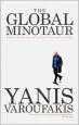 Audiobook The Global Minotaur: America, Europe and the Future of the Global Economy author Yanis Varoufakis