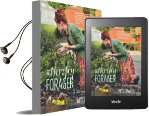 The Thrifty Forager: Living off Your Local Landscape Audiobook download free by Alys Fowler