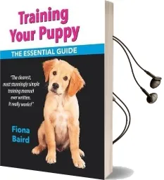Training Your Puppy: The Essential Guide Audiobook download free by Fiona Baird