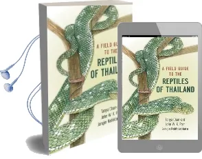 A Field Guide to the Reptiles of Thailand Audiobook download free by Tanya Chan Ard