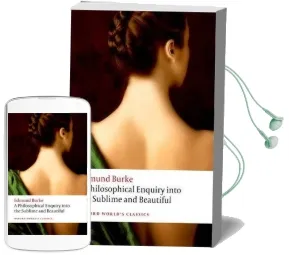 A Philosophical Enquiry Into the Origin of our Ideas of the Sublime and the Beautiful Audiobook download free by Edmund Burke