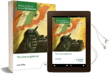 Access to History for the ib Diploma: The Move to Global war Audiobook download free by Andy Dailey