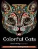 Audiobook Colorful Cats: Adult Coloring Books Featuring Over 30 Stress Relieving Cats Designs for Adult Coloring author Coloring Books Adult