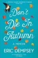 Audiobook Don'T die in Autumn: A Memoir author Eric Dempsey
