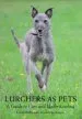 Audiobook Lurchers as Pets: A Guide to Care and Understanding author Carol Baby