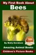 Audiobook My First Book About Bees - Amazing Animal Books - Children'S Picture Books author Molly Davidson