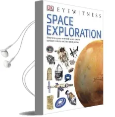 Space Exploration Audiobook download free by Dk