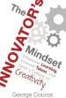 Audiobook The Innovator'S Mindset: Empower Learning, Unleash Talent, and Lead a Culture of Creativity author George Couros