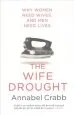 Audiobook The Wife Drought author Annabel Crabb