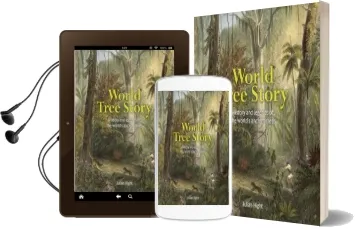 World Tree Story: History and Legend of the World'S Ancient Trees Audiobook download free by Julian Hight