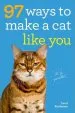 Audiobook 97 Ways to Make a cat Like you author Carol Kaufmann
