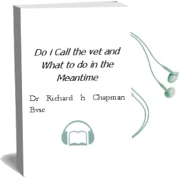 Do i Call the vet?: And What to do in the Meantime Audiobook download free by Dr Richard H Chapman Bvsc