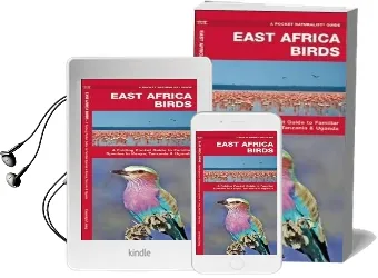 East Africa Birds: A Folding Pocket Guide to Familiar Species in Kenya, Tanzania & Uganda Audiobook download free by James Kavanagh