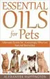 Audiobook Essential Oils for Pets: Ultimate Guide for Amazingly Effective Natural Remedies for Pets author Alexander Huffington