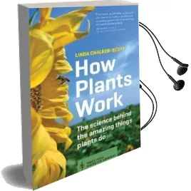 How Plants Work Audiobook download free by Linda K. Chalker Scott