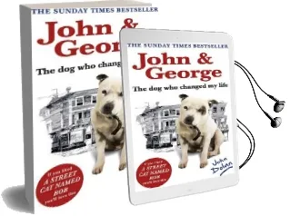 John and George: The dog who Changed my Life Audiobook download free by John Dolan