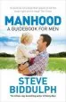 Audiobook Manhood: Revised & Updated 2015 Edition author Steve Biddulph
