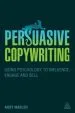 Audiobook Persuasive Copywriting: Using Psychology to Engage, Influence and Sell author Andy Maslen