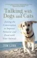 Audiobook Talking With Dogs and Cats: Joining the Conversation to Improve Behavior and Bond With Your Animals author Tim Link