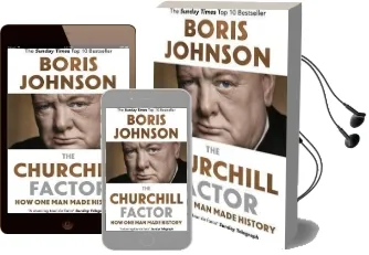 The Churchill Factor: How one man Made History Audiobook download free by Boris Johnson