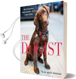 The Dogist Audiobook download free by Elias Weiss Friedman