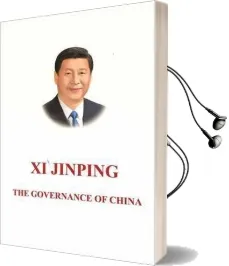 Xi Jinping: The Governance of China Volume 1: [English Language Version] Audiobook download free by Xi Jinping