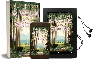 A Walk in the Woods: The World'S Funniest Travel Writer Takes a Hike Audiobook download free by Bill Bryson