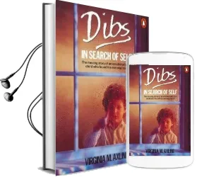 Dibs in Search of Self: Personality Development in Play Therapy Audiobook download free by Virginia M. Axline