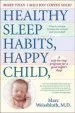 Audiobook Healthy Sleep Habits, Happy Child: A Step-By-Step Program for a Good Night'S Sleep author Marc Weissbluth