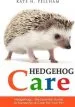Audiobook Hedgehogs: The Essential Guide to Ownership & Care for Your pet author Kate H Pellham